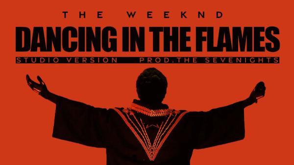متن و ترجمه آهنگ Dancing In The Flames از The Weeknd